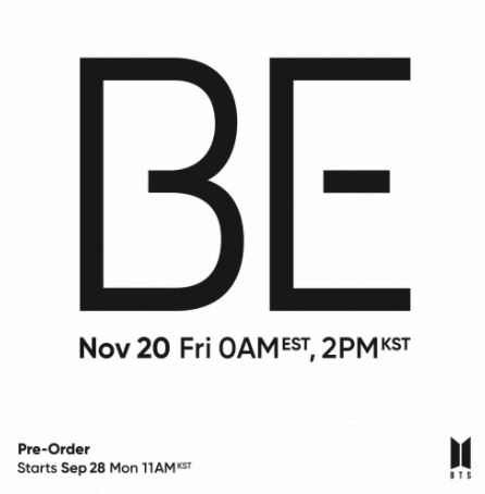 K-pop stars BTS will release their new album called BE in November!