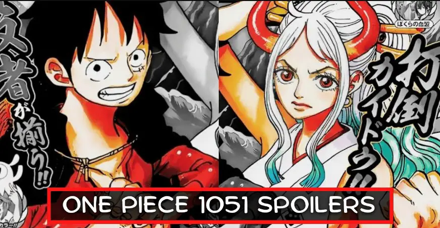 One Piece Chapter 1051 Spoilers Out: Yamato & Kuzuki Oden Joining The Crew, Release Date, Leaks